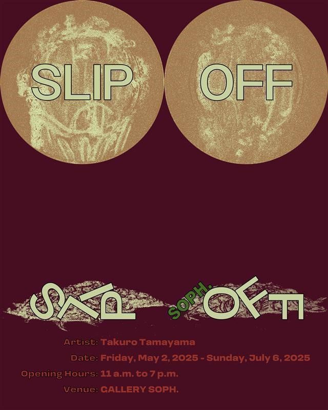 玉山拓郎 SLIP OFF