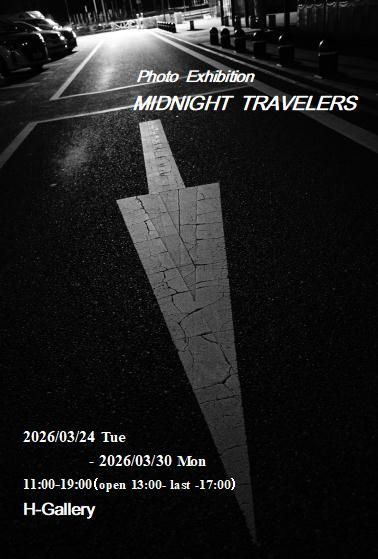 MIDNIGHT TRAVELERS
