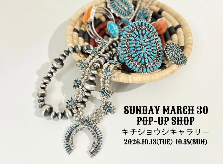 SUNDAY MARCH 30 POP-UP SHOP @ キチジョウジギャラリー