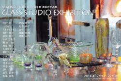 MAKINO PRODUCTION　春のガラス展　GLASS STUDIO EXHIBITION
