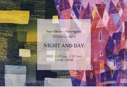 大蔵沙也・小方ゆり　二人展Vol.6　NIGHT AND DAY　Textile x Oil Painting