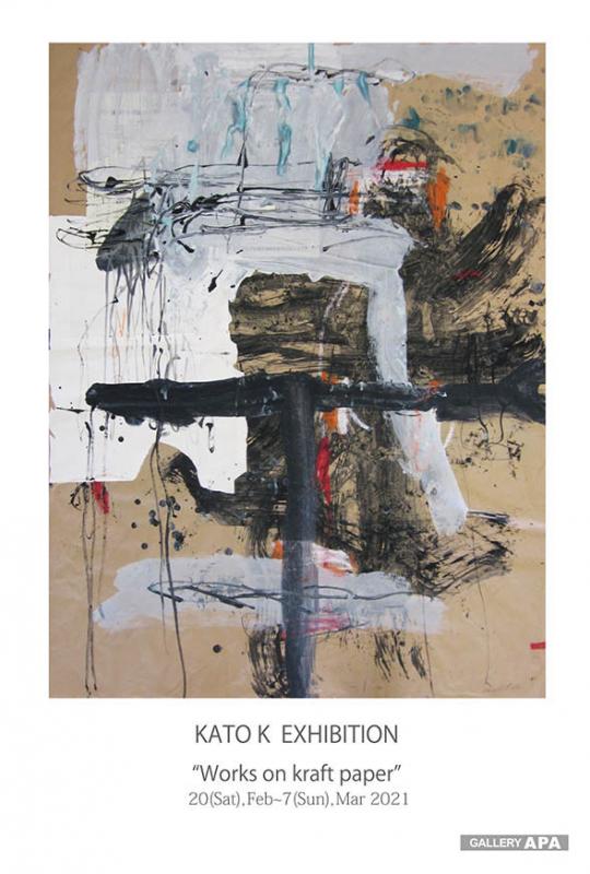 KATO K EXHIBITION “Works on Kraft paper”