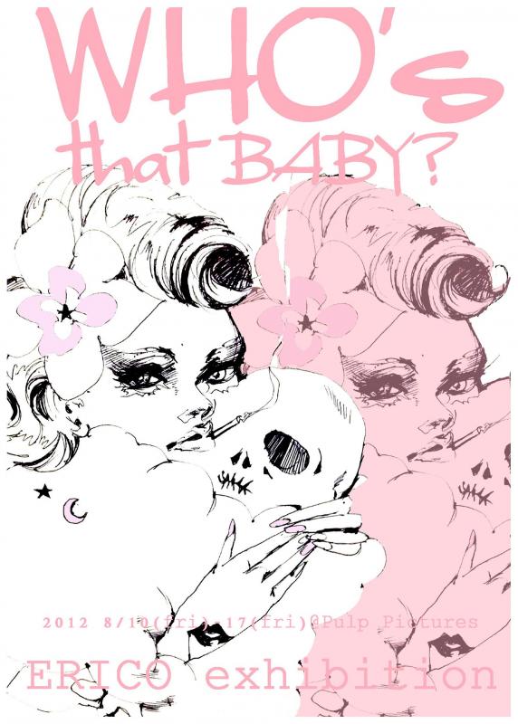 Who’s that BABY? by ERICO