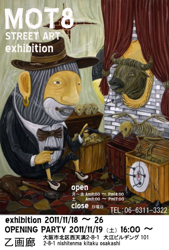 MOT8 -STREET ART EXHIBITION-
