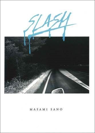 佐野方美 写真展「SLASH」