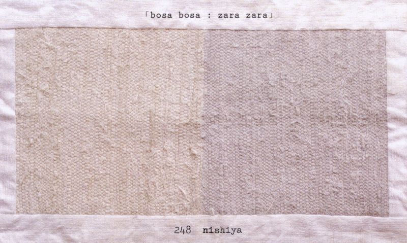 248　nishiya　の手仕事展「bosa bosa : zara zara」