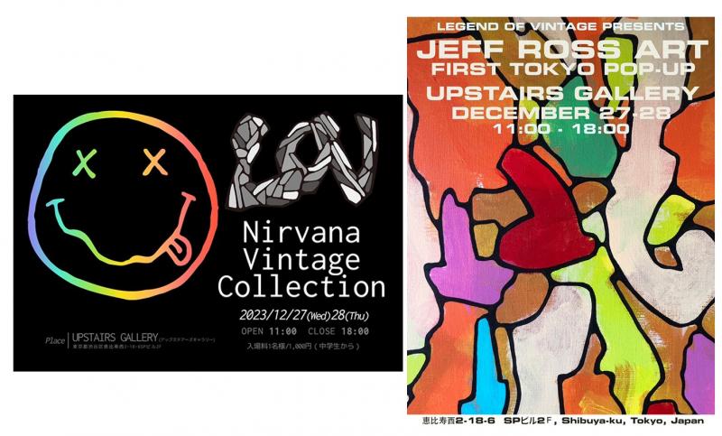 「Nirvana Vintage Collection」「JEFF ROSS ART FIRST TOKYO POP-UP」