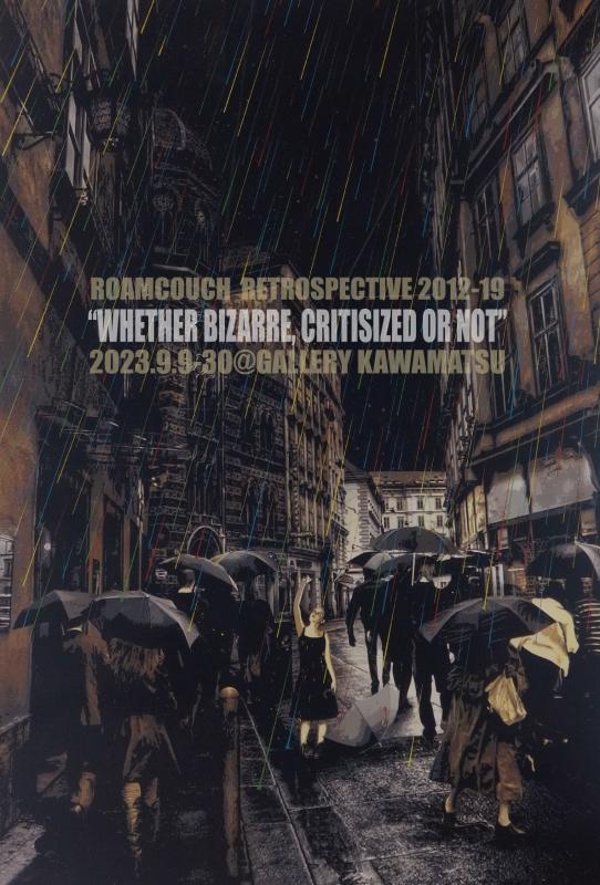 Roamcouch retrospective"Whether Bizzare,Critisized or not "