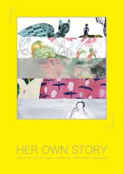 “ HER OWN STORY ”