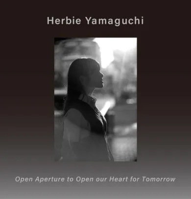 ハービー・山口「Open Aperture to open our heart for Tomorrow」写真